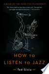Cover for How to Listen to Jazz
