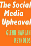 Cover for The Social Media Upheaval