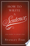 Cover for How to Write a Sentence
