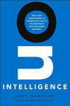 Cover for On Intelligence: How a New Understanding of the Brain Will Lead to the Creation of Truly Intelligent Machines