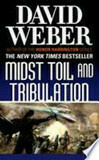 Cover for Midst Toil and Tribulation (Safehold Series #6)