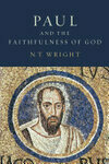 Cover for Paul and the Faithfulness of God (Christian Origins and the Question of God, #4)