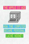 Cover for The Apple II Age