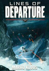 Cover for Lines of Departure (Frontlines, #2)