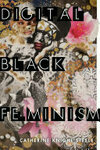 Cover for Digital Black Feminism
