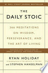Cover for The Daily Stoic: 366 Meditations on Wisdom, Perseverance, and the Art of Living