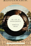 Cover for My Life in Middlemarch