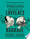 Cover for The Thrilling Adventures of Lovelace and Babbage