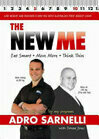 Cover for The New Me: Eat Smart, Move More, Think Thin
