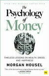 Cover for The Psychology of Money: Timeless lessons on wealth, greed, and happiness