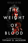 Cover for The Weight of Blood
