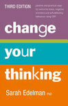 Cover for Change Your Thinking [Third Edition]