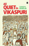 Cover for All Quiet in Vikaspuri