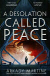 Cover for A Desolation Called Peace