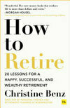 Cover for How to Retire