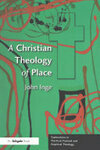 Cover for A Christian Theology of Place