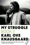 Cover for My Struggle, Book 2 (My Struggle #2)