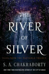 Cover for The River of Silver