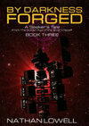 Cover for By Darkness Forged