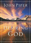 Cover for Desiring God: Meditations of a Christian Hedonist