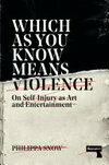 Cover for Which as You Know Means Violence