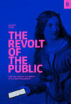 Cover for The Revolt of The Public and the Crisis of Authority in the New Millennium