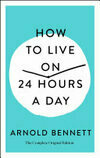 Cover for How to Live on 24 Hours a Day