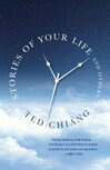 Cover for Stories of Your Life and Others: Stories