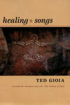 Cover for Healing Songs
