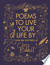 Cover for Poems to Live Your Life By
