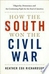 Cover for How the South Won the Civil War