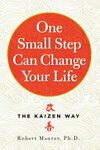 Cover for One Small Step Can Change Your Life: The Kaizen Way