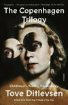 Cover for The Copenhagen Trilogy: Childhood; Youth; Dependency