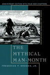 Cover for Mythical Man-Month, Anniversary Edition, The: Essays On Software Engineering