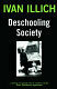 Cover for Deschooling Society
