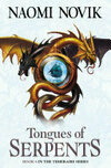 Cover for Tongues of Serpents (The Temeraire Series, Book 6)