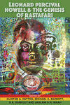 Cover for Leonard Percival Howell and the Genesis of Rastafari