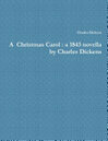 Cover for A Christmas Carol : a 1843 novella by Charles Dickens
