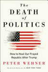 Cover for The Death of Politics
