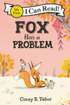 Cover for Fox Has a Problem