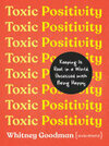 Cover for Toxic Positivity