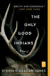 Cover for The Only Good Indians