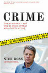 Cover for Crime: How to Solve it - And Why So Much of What We're Told is Wrong