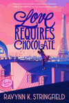 Cover for Love Requires Chocolate