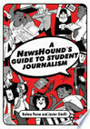 Cover for A NewsHound's Guide to Student Journalism