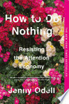 Cover for How to Do Nothing