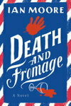 Cover for Death and Fromage