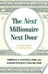 Cover for The Next Millionaire Next Door