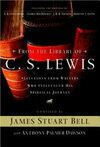 Cover for From the Library of C. S. Lewis: Selections from Writers Who Influenced His Spiritual Journey (A Writers' Palette Book)