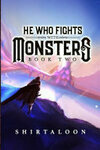 Cover for He Who Fights with Monsters